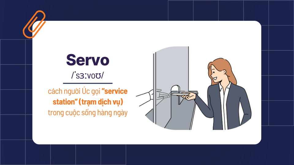 "Servo" trong tiếng lóng Úc có nghĩa là gi?