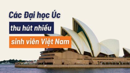 Các trường Đại học ở Úc được sinh viên Việt ưu tiên ứng tuyển 2024