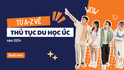 Thủ tục du học úc 2024: Hướng dẫn chi tiết