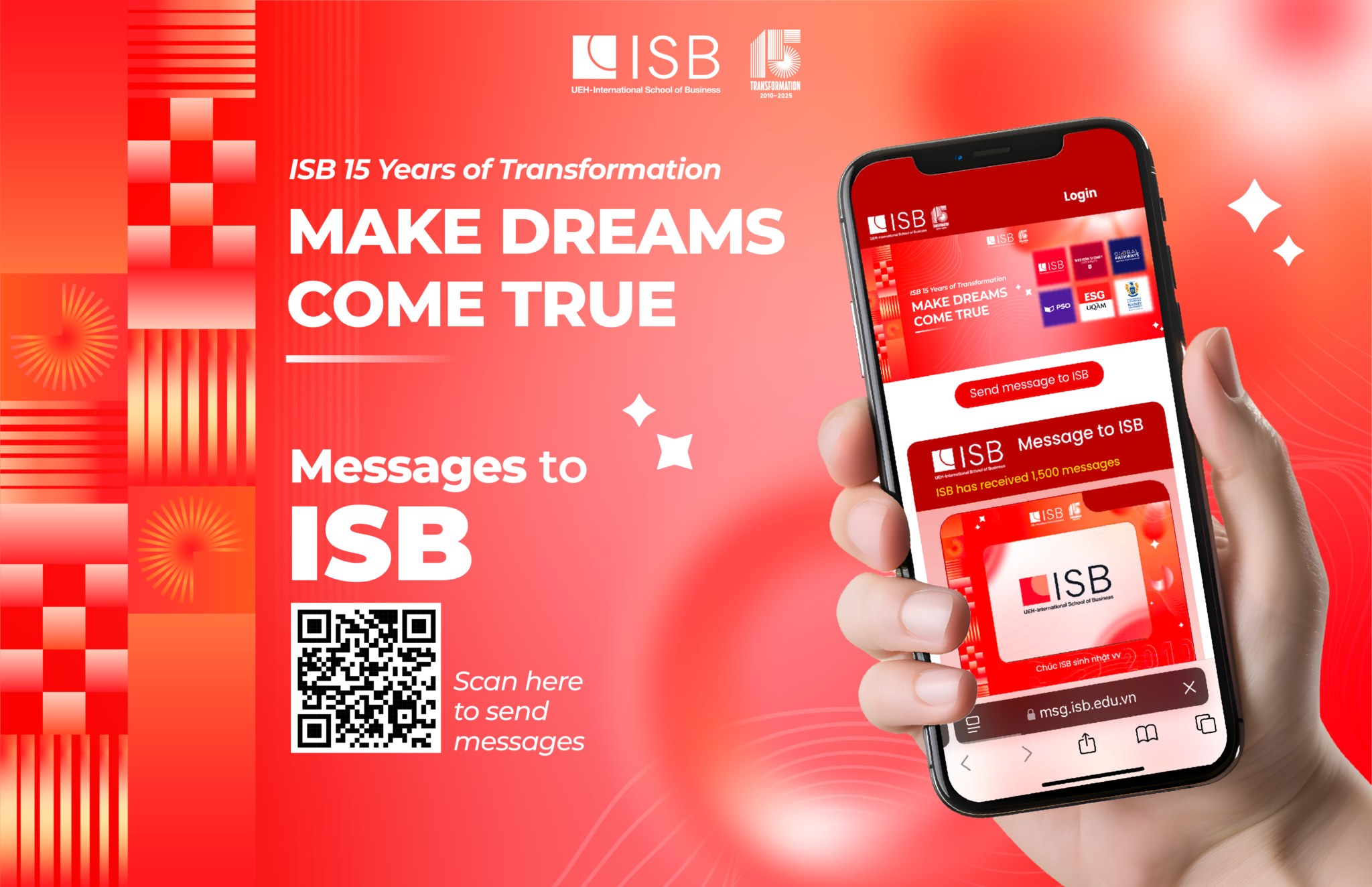 Hoạt động “Send Message To ISB” nằm trong giai đoạn đầu của chuỗi sự kiện ISB 15 Years of Transformation: Make Dreams Come True