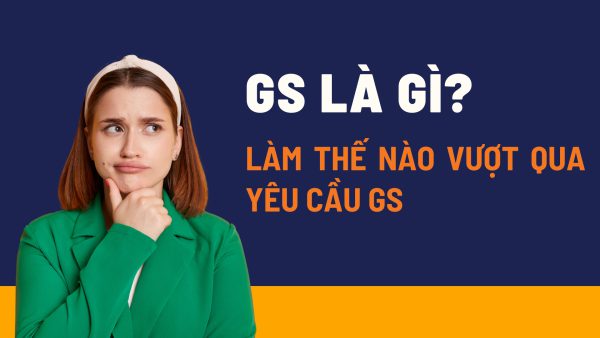 GS Úc là gì? Làm thế nào để vượt qua yêu cầu GS?