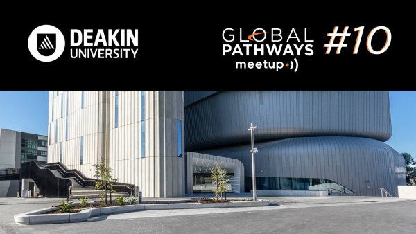 GPM #10: Chọn ngành và lộ trình học Deakin Global Pathways