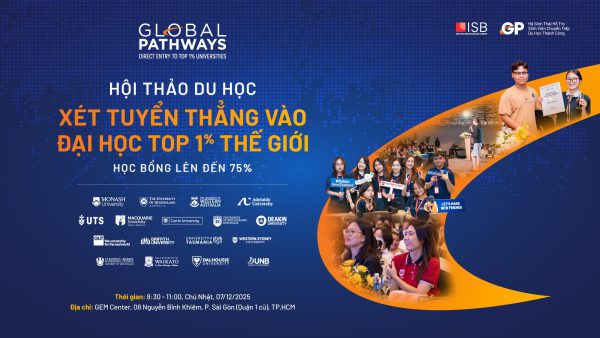 Hội thảo du học: Xét tuyển thẳng vào Đại học top 1% thế giới